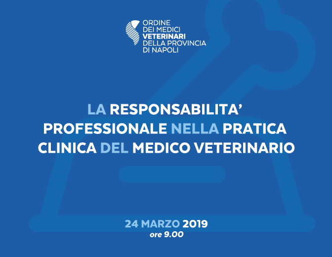 La responsabilità professionale nella pratica clinica del Medico Veterinario