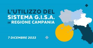 L’utilizzo del sistema G.I.S.A. in regione Campania