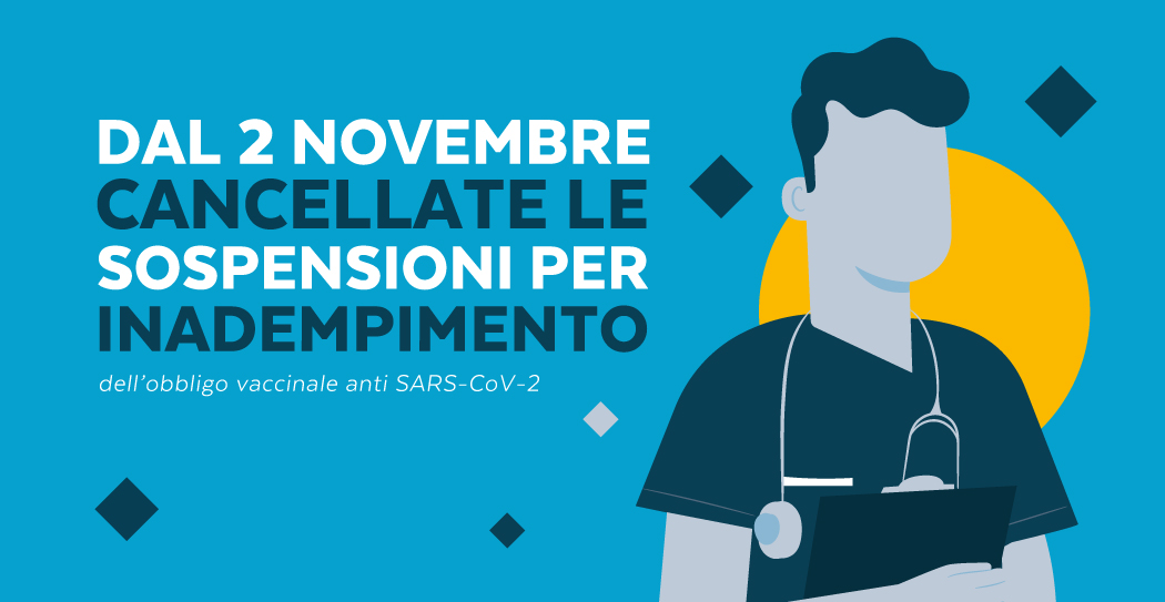 Dal 2 novembre cancellate le sospensioni per inadempimento dell’obbligo vaccinale anti SARS-CoV-2