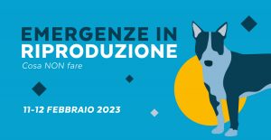 Evento Formativo | EMERGENZE IN RIPRODUZIONE: cosa NON fare