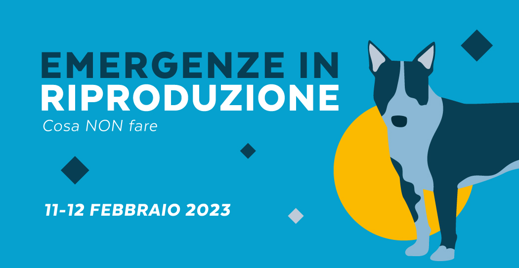 Evento Formativo | EMERGENZE IN RIPRODUZIONE: cosa NON fare