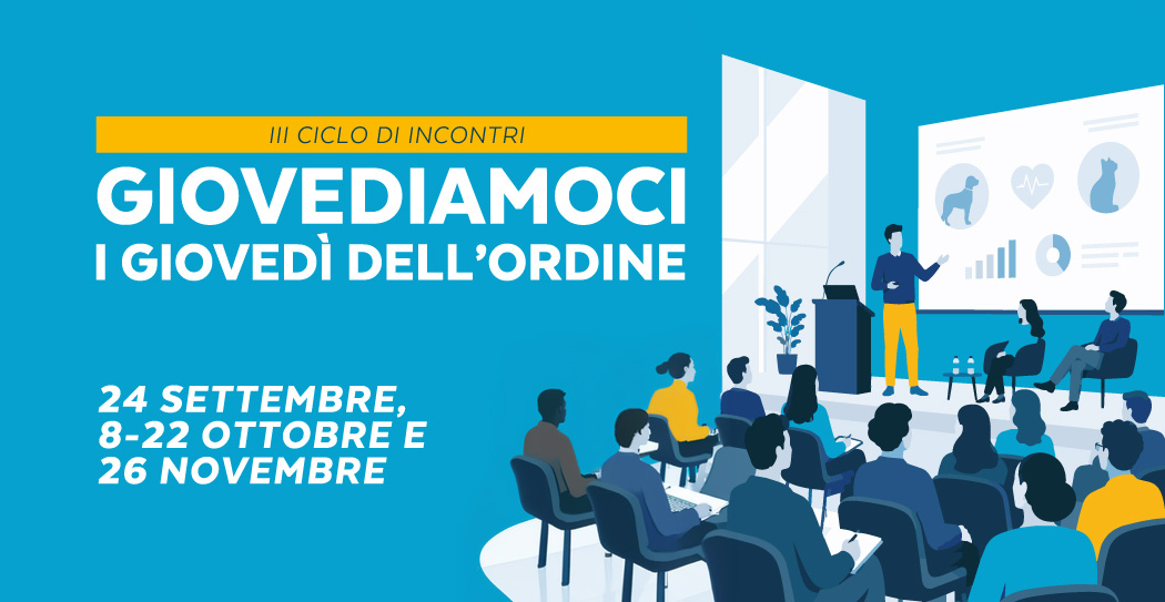 III Ciclo di Eventi | Giovediamoci, I Giovedi dell’Ordine – 24 Settembre, 8-22 Ottobre e 26 Novembre